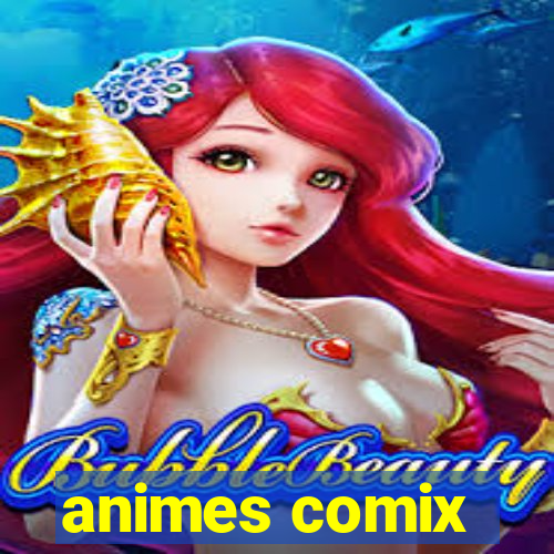 animes comix